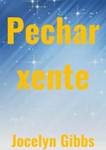 Descargar Pechar xente (Galician Edition) pdf, epub, ebook