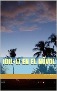 Descargar Idil•li en el Núvol  (Catalan Edition) pdf, epub, ebook