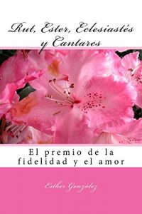 Descargar Rut, Ester, Eclesiastes y Cantares (Galician Edition) pdf, epub, ebook