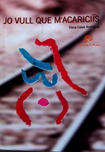 Descargar Jo vull que m’acariciïs (Catalan Edition) pdf, epub, ebook