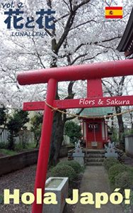 Descargar Hola Japó! 2: Flors & Sakura (Catalan Edition) pdf, epub, ebook