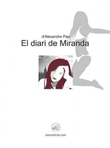 Descargar El diari de Miranda (Catalan Edition) pdf, epub, ebook