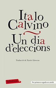 Descargar Un dia d’eleccions pdf, epub, ebook