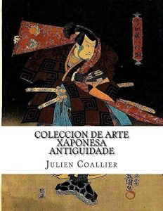 Descargar Coleccion de Arte Xaponesa: antiguidade (Galician Edition) pdf, epub, ebook