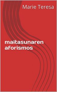 Descargar maitasunaren aforismos (Basque Edition) pdf, epub, ebook