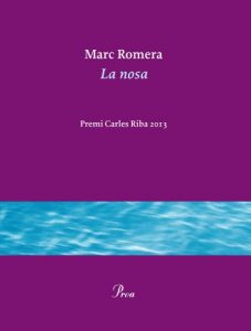 Descargar La nosa: Premi Carles Riba 2013 pdf, epub, ebook