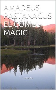 Descargar AMADEUS PASTANAGUS EL CONILL MÀGIC (Catalan Edition) pdf, epub, ebook