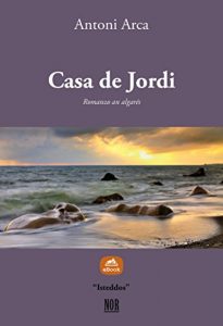 Descargar Casa de Jordi (Isteddos) pdf, epub, ebook