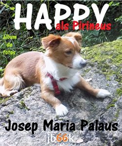 Descargar HAPPY ALS PIRINEUS (Catalan Edition) pdf, epub, ebook