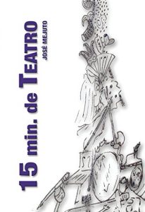 Descargar 15 Minutos de Teatro: Oito pezas de microteatro. (Galician Edition) pdf, epub, ebook