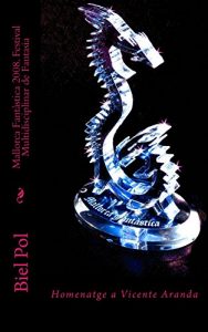 Descargar Mallorca Fantàstica 2008. Homenatge a Vicente Aranda. (Catalan Edition) pdf, epub, ebook