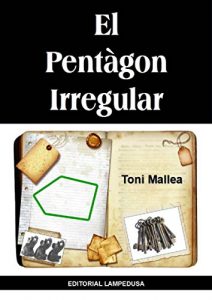 Descargar EL PENTÀGON IRREGULAR (Catalan Edition) pdf, epub, ebook