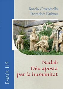 Descargar Nadal: Déu aposta per la humanitat pdf, epub, ebook