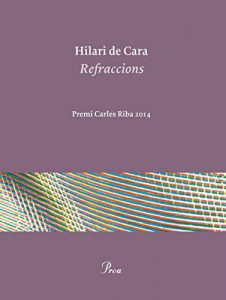 Descargar Refraccions: Premi Carles Riba 2014 pdf, epub, ebook