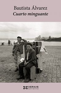 Descargar Cuarto minguante (Edición Literaria – Narrativa E-Book) pdf, epub, ebook