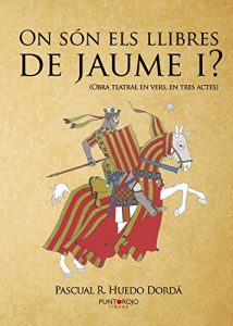 Descargar On són els llibres de Jaume I (Catalan Edition) pdf, epub, ebook