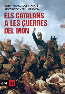 Descargar Els catalans a les guerres del món (Sèrie H) pdf, epub, ebook