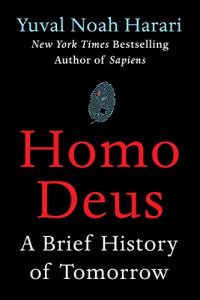 Descargar Homo Deus: A Brief History of Tomorrow pdf, epub, ebook