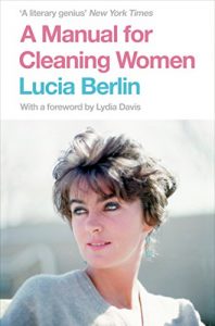 Descargar A Manual for Cleaning Women: Selected Stories (English Edition) pdf, epub, ebook