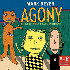 Descargar Agony (New York Review Comics) pdf, epub, ebook