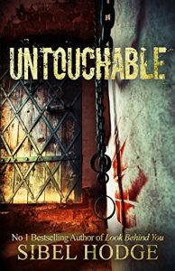 Descargar Untouchable: A chillingly dark psychological thriller (English Edition) pdf, epub, ebook