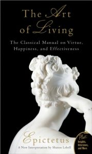 Descargar The Art of Living: The Classical Mannual on Virtue, Happiness, and Effectiveness pdf, epub, ebook