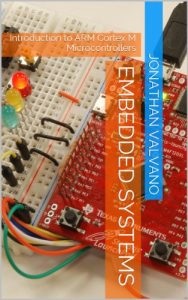 Descargar Embedded Systems: Introduction to ARM Cortex-M Microcontrollers (Introduction to Armxae Cortexu2122-M Microcontrollers) (English Edition) pdf, epub, ebook