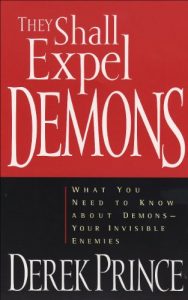 Descargar They Shall Expel Demons: What You Need to Know about Demons–Your Invisible Enemies pdf, epub, ebook