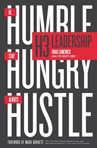 Descargar H3 Leadership: Be Humble. Stay Hungry. Always Hustle. pdf, epub, ebook