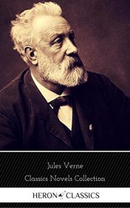 Descargar Jules Verne: The Classics Novels Collection (Heron Classics) [Included 19 novels, 20,000 Leagues Under the Sea,Around the World in 80 Days,A Journey into … of the Earth,The Mysterious Island…] pdf, epub, ebook