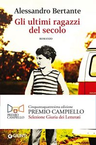 Descargar Gli ultimi ragazzi del secolo (Italian Edition) pdf, epub, ebook