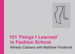Descargar 101 Things I Learned ® in Fashion School (English Edition) pdf, epub, ebook