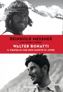 Descargar Walter Bonatti. Il fratello che non sapevo di avere (Italian Edition) pdf, epub, ebook