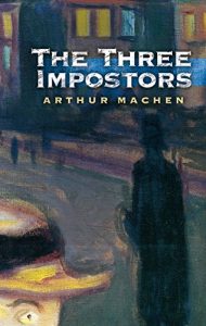Descargar The Three Impostors pdf, epub, ebook