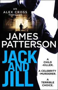 Descargar Jack and Jill: (Alex Cross 3) pdf, epub, ebook