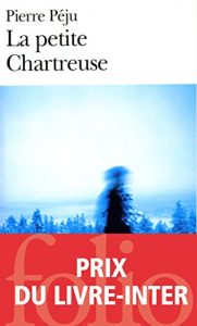 Descargar La petite Chartreuse (Folio) pdf, epub, ebook