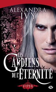 Descargar Viper: Les Gardiens de l’éternité, T2 (BIT LIT) pdf, epub, ebook