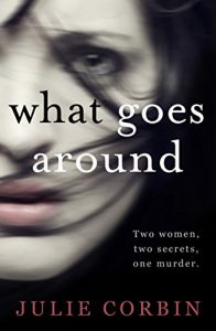 Descargar What Goes Around: The bestselling psychological thriller (English Edition) pdf, epub, ebook