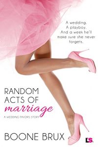 Descargar Random Acts of Marriage (Wedding Favors) pdf, epub, ebook