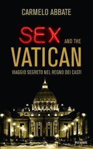 Descargar Sex and the Vatican: Viaggio segreto nel regno dei casti (Italian Edition) pdf, epub, ebook
