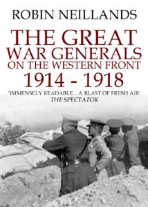 Descargar The Great War Generals on the Western Front, 1914-1918 (English Edition) pdf, epub, ebook