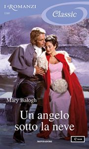 Descargar Un angelo sotto la neve (I Romanzi Classic) (Italian Edition) pdf, epub, ebook