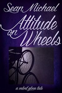 Descargar Attitude on Wheels: A Velvet Glove Tale (English Edition) pdf, epub, ebook