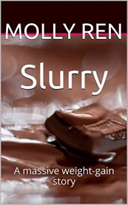 Descargar Slurry: A massive weight-gain story (English Edition) pdf, epub, ebook