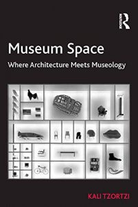 Descargar Museum Space: Where Architecture Meets Museology pdf, epub, ebook