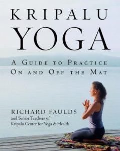 Descargar Kripalu Yoga: A Guide to Practice On and Off the Mat pdf, epub, ebook