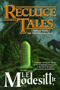 Descargar Recluce Tales: Stories from the World of Recluce (Saga of Recluce) pdf, epub, ebook
