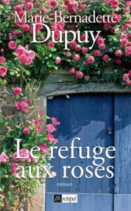 Descargar Le refuge aux roses (Roman français) (French Edition) pdf, epub, ebook