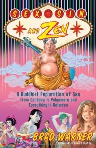 Descargar Sex, Sin, and Zen: A Buddhist Exploration of Sex from Celibacy to Polyamory and Everything in Between pdf, epub, ebook