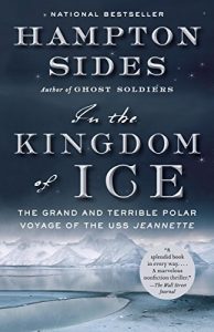 Descargar In the Kingdom of Ice: The Grand and Terrible Polar Voyage of the USS Jeannette pdf, epub, ebook